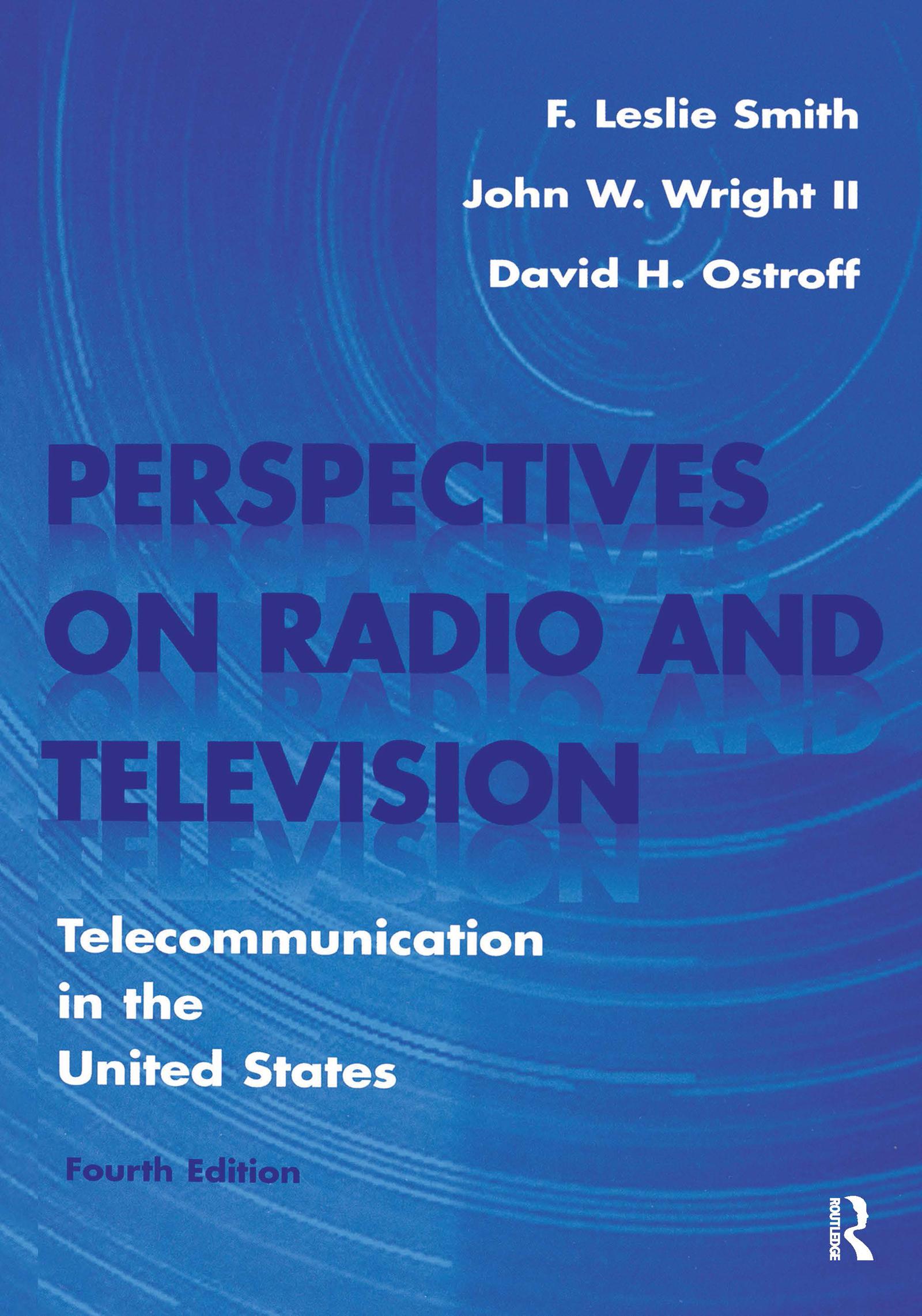 Perspectives on Radio and Television