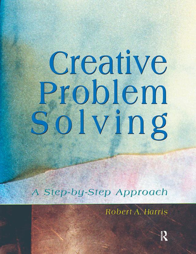 Creative Problem Solving by Robert Harris