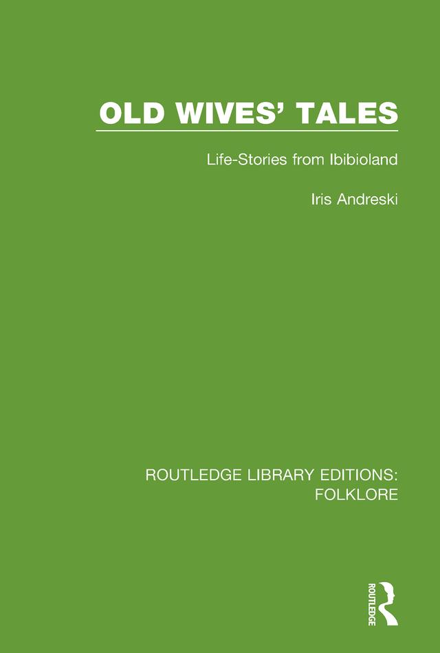 Old Wives' Tales Pbdirect by Iris Andreski