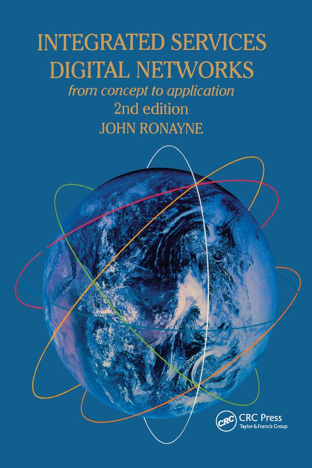 Integrated Services Digital Network by J Ronayne