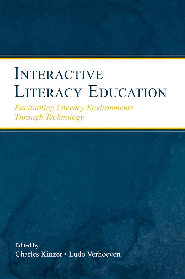 Interactive Literacy Education by Charles K. Kinzer, Ludo Verhoeven