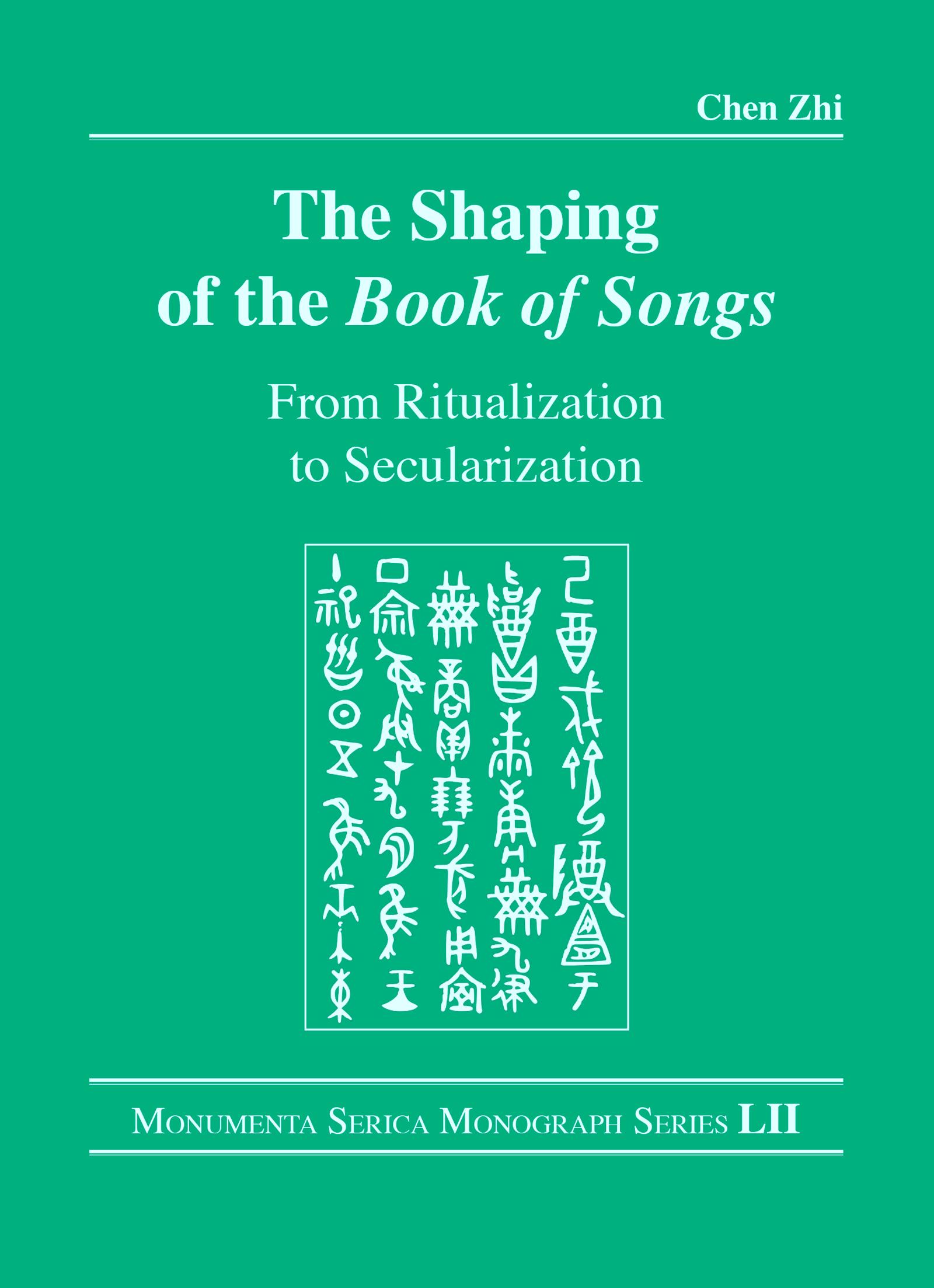 The Shaping of the Book of Songs
