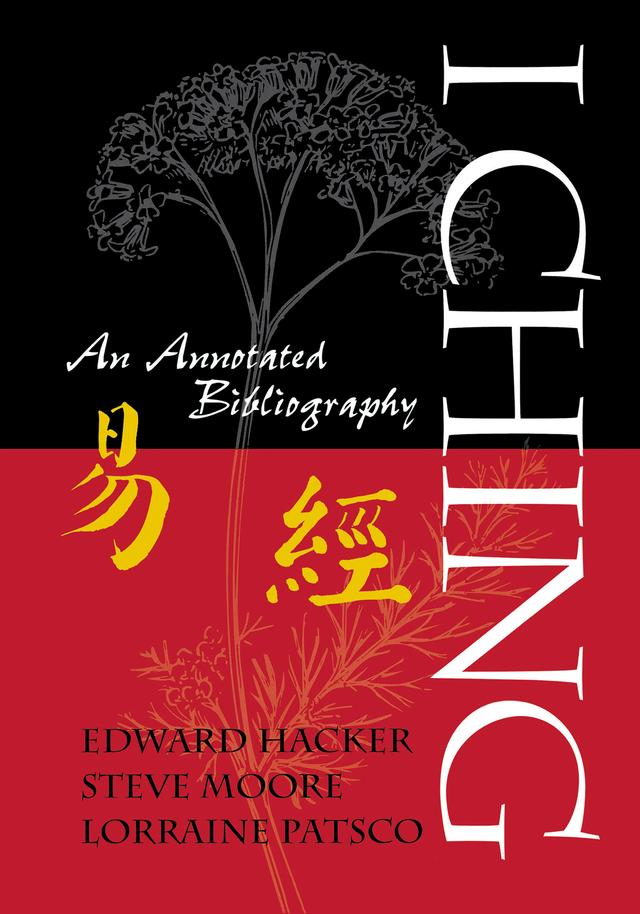 I Ching by Edward Hacker, Steve Moore