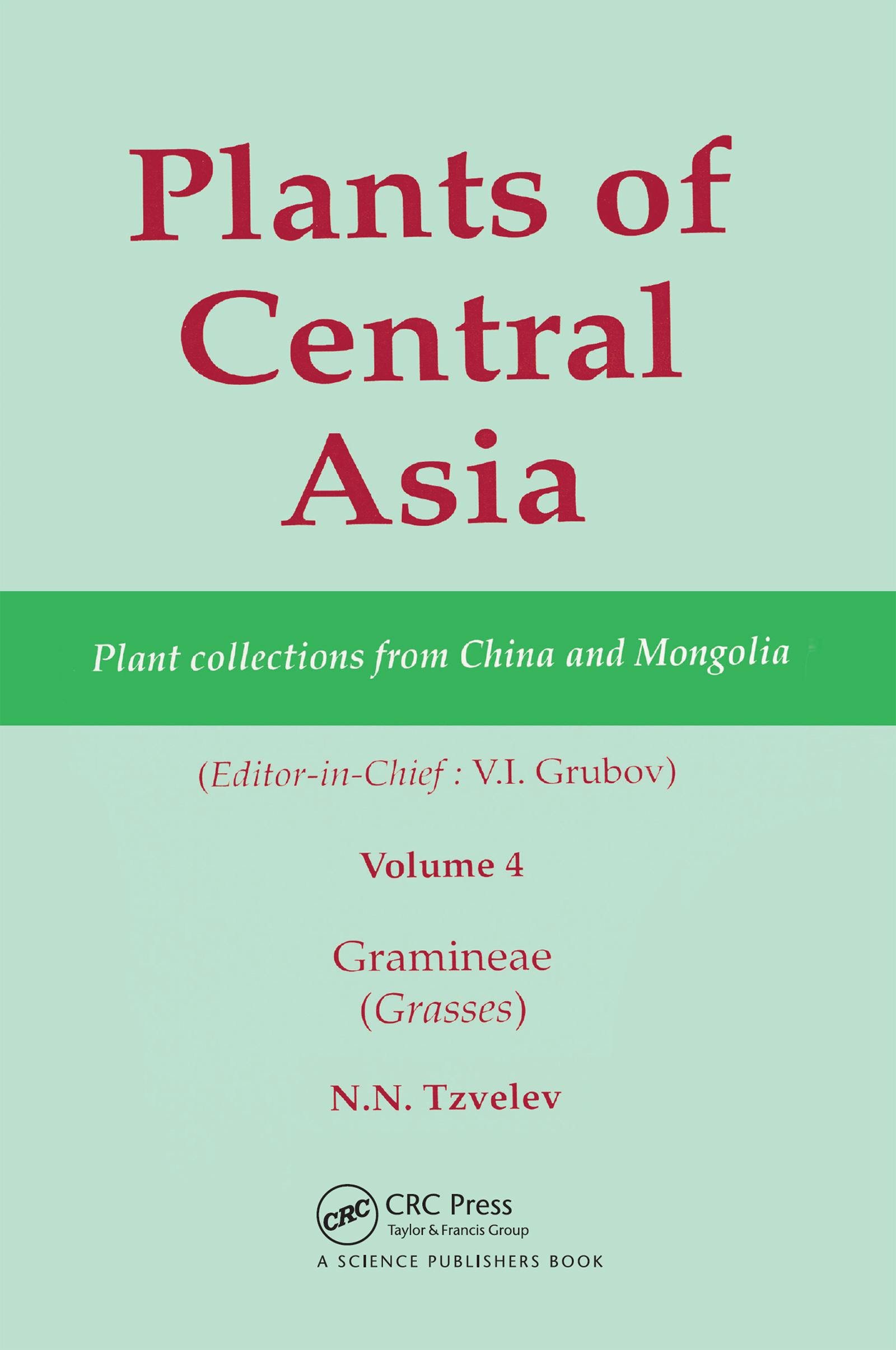 Plants of Central Asia - Plant Collection from China and Mongolia, Vol. 4