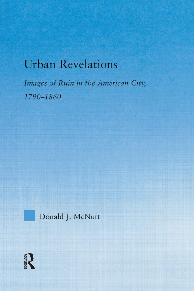 Urban Revelations by Donald J. McNutt