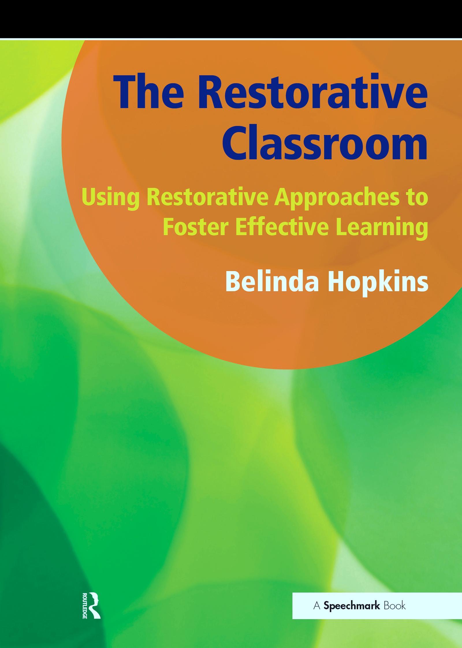The Restorative Classroom