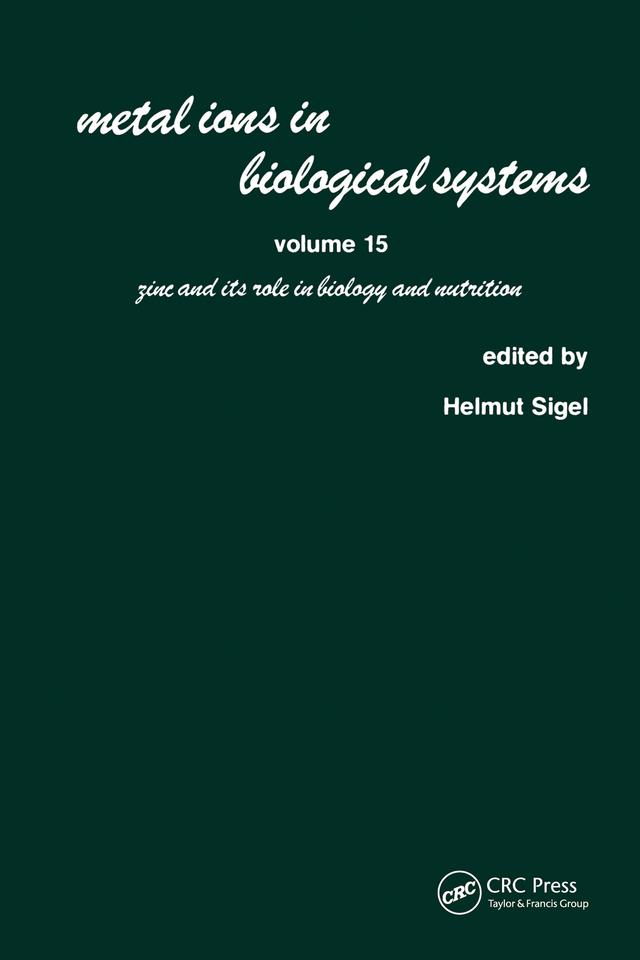 Metal Ions in Biological Systems by Helmut Sigel
