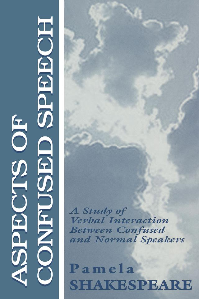 Aspects of Confused Speech by Pamela Shakespeare