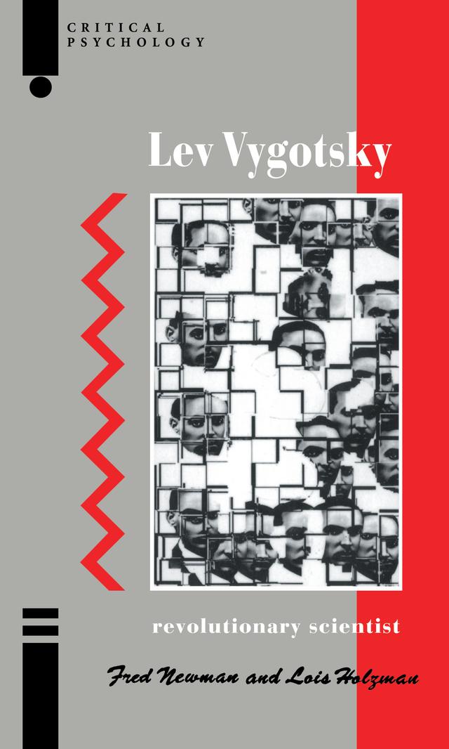 Lev Vygotsky by Fred Newman, Lois Holzman