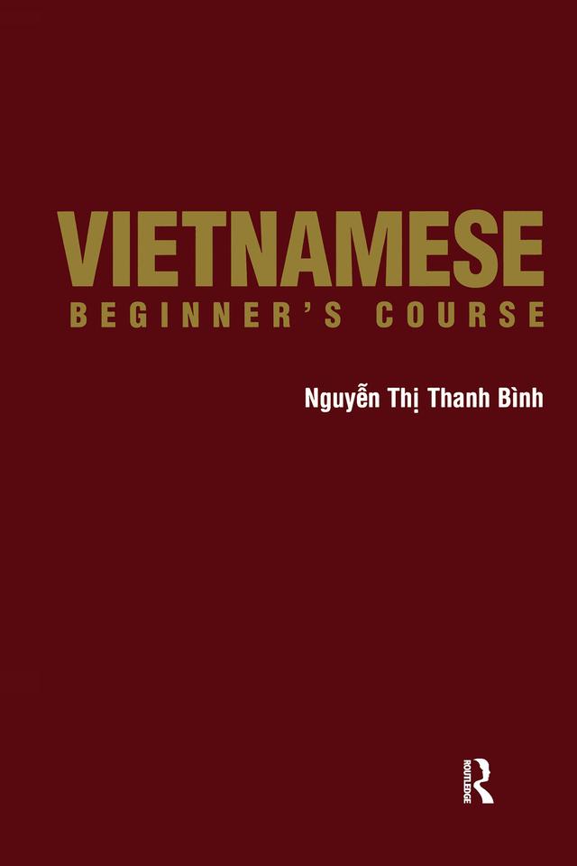 Vietnamese Beginner's Course by Nguyen Binh