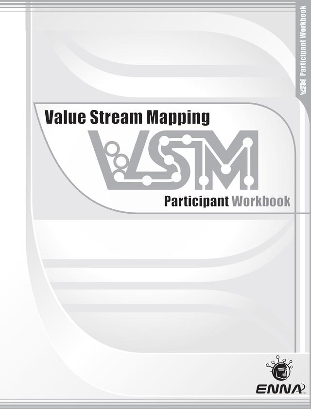 VSM: Participant Workbook by Enna