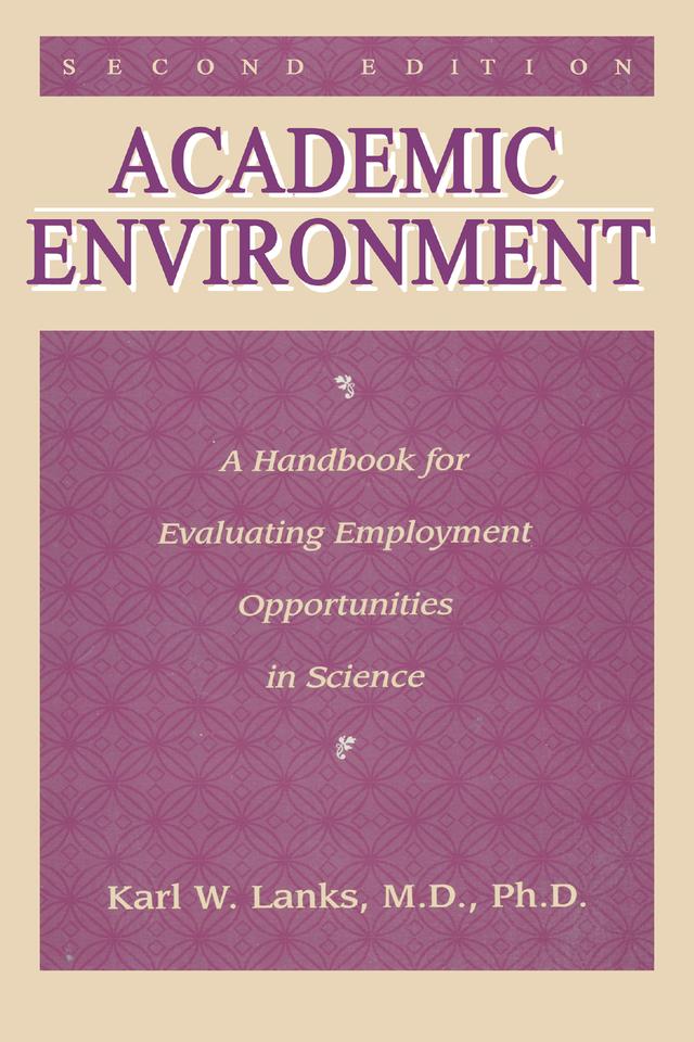 Academic Environment by Karl W. Lanks