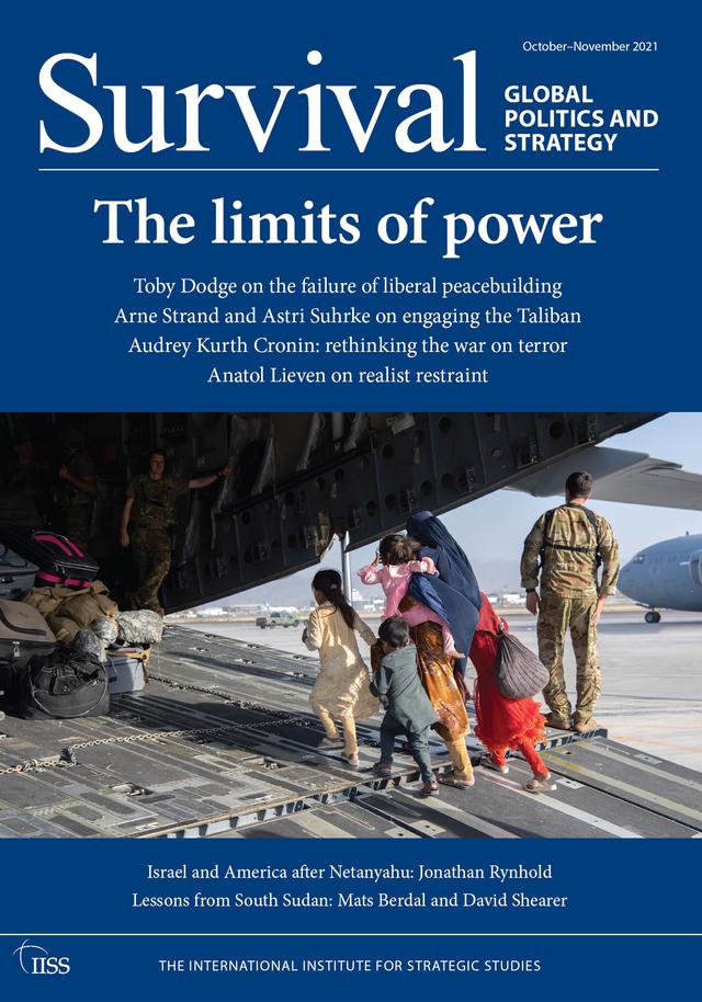 Survival October-November 2021: The Limits of Power by The International Institute for Strategic Studies (IISS)