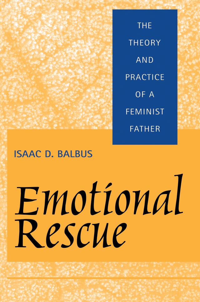 Emotional Rescue by Isaac D. Balbus