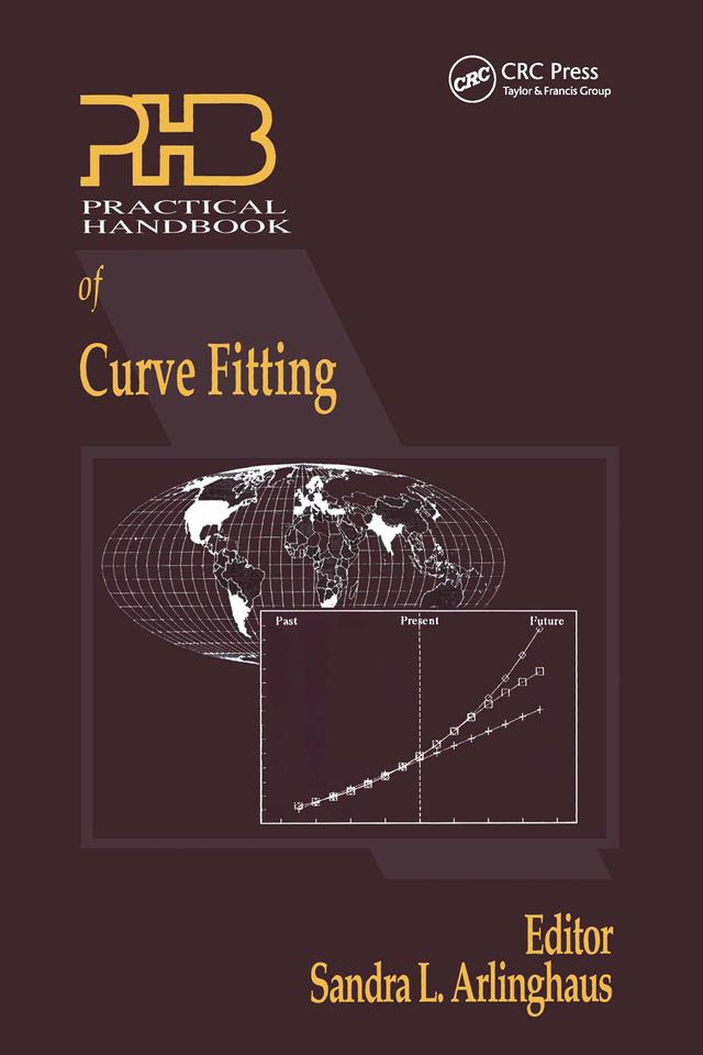 Practical Handbook of Curve Fitting by Sandra Arlinghaus