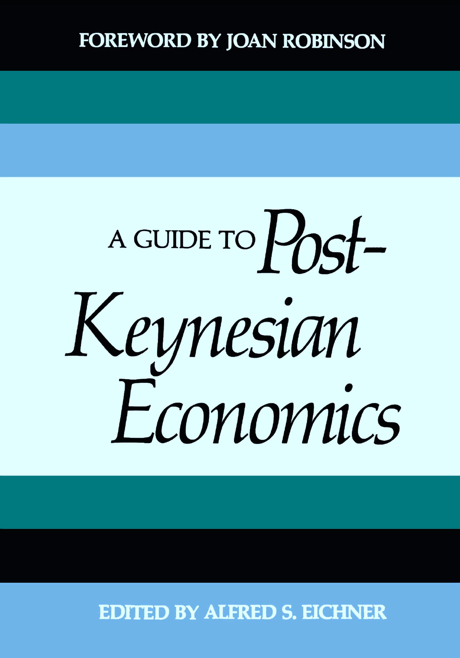 A Guide to Post-Keynesian Economics