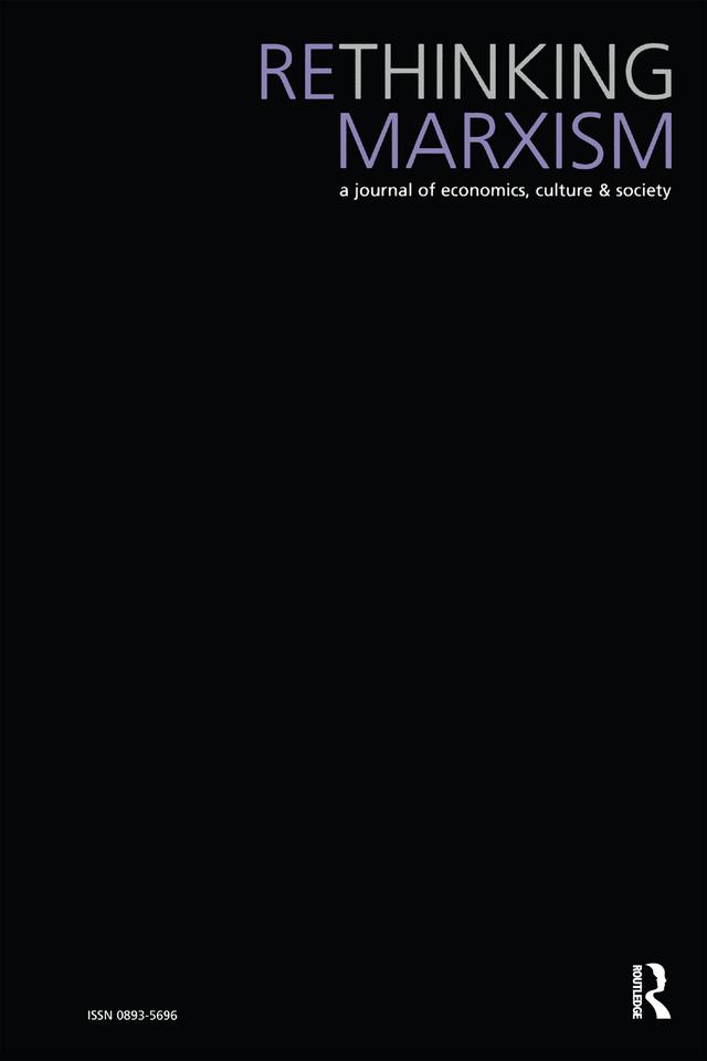 Rethinking Marxism by 0 The Rethinking Marxism Editorial Collective,