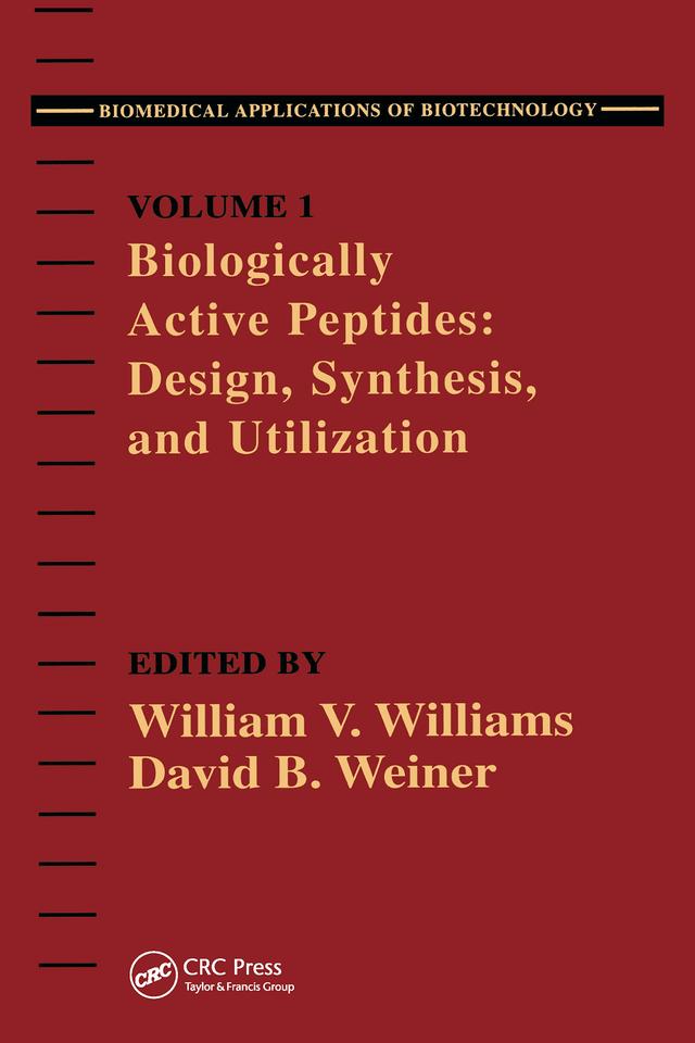 Biologically Active Peptides by David B. Weiner