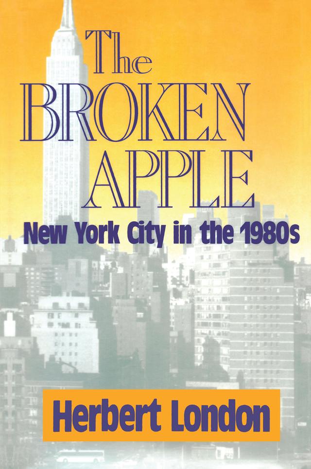 The Broken Apple by Herbert I. London