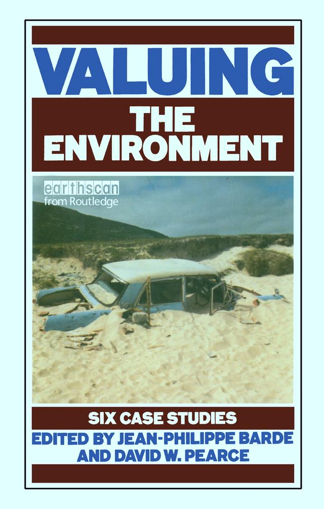 Valuing the Environment by David W. Pearce, Jean-Phillipe Barde