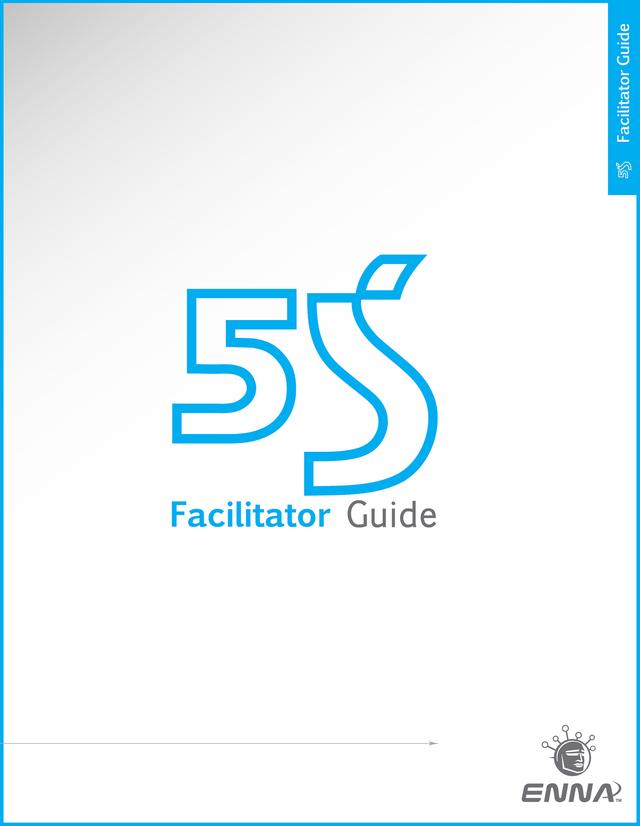 5S Version 1 Facilitator Guide by Enna