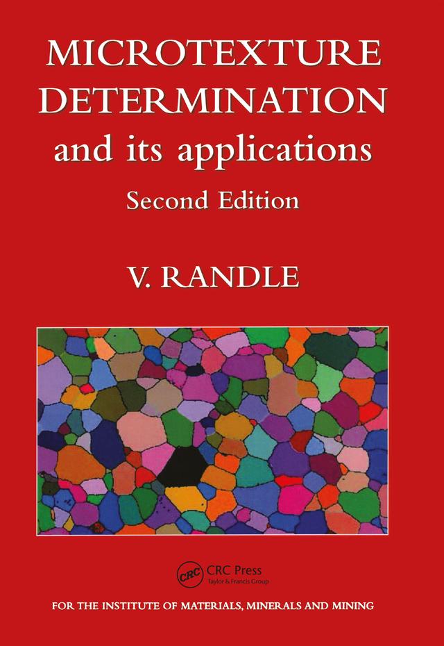 Microtexture Determination and Its Applications by V. Randle