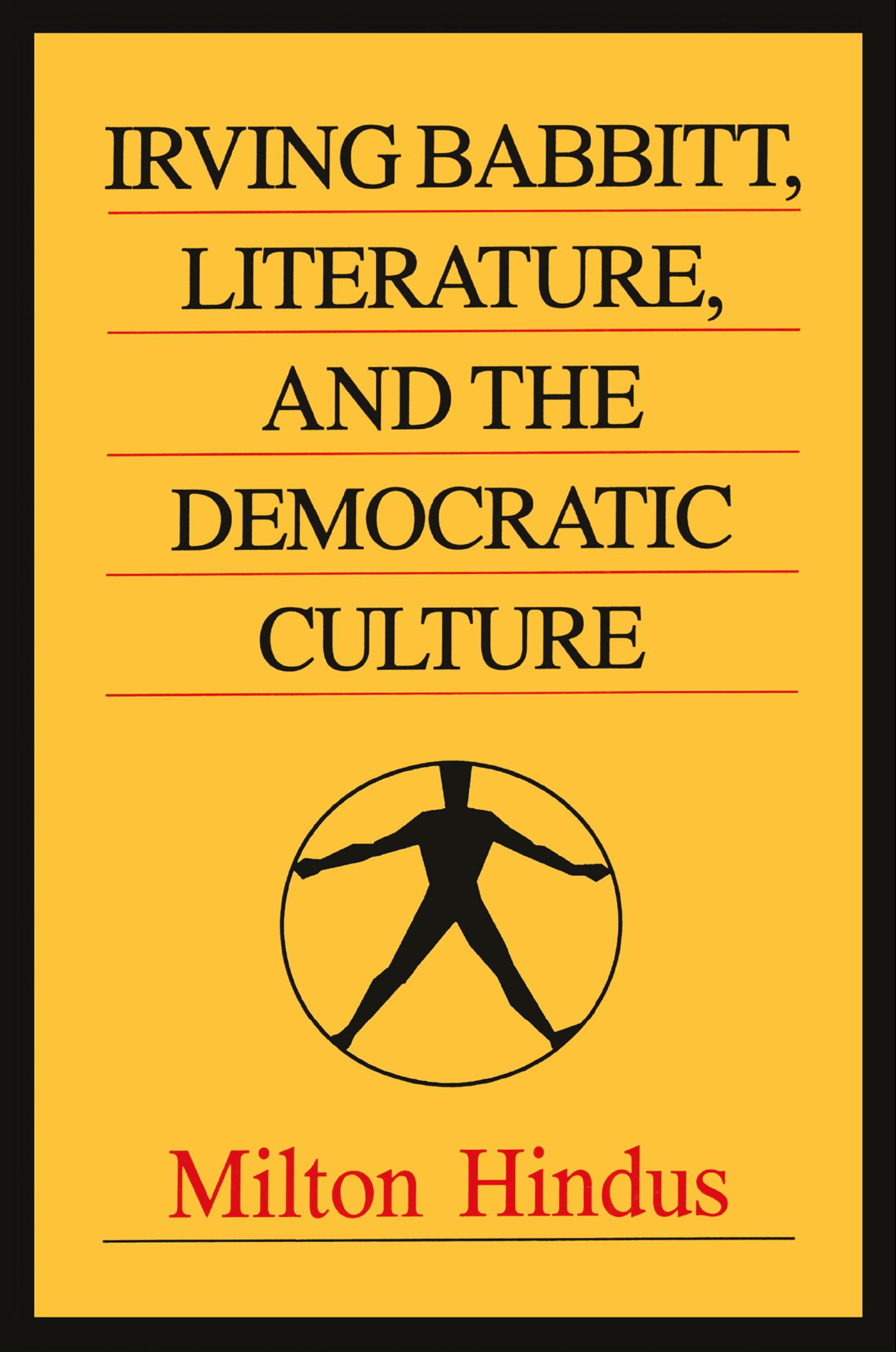 Irving Babbitt, Literature and the Democratic Culture