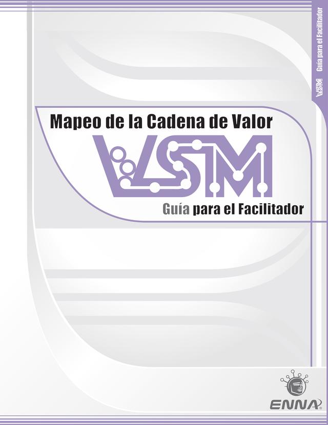 VSM Facilitator Guide (Spanish) by Enna