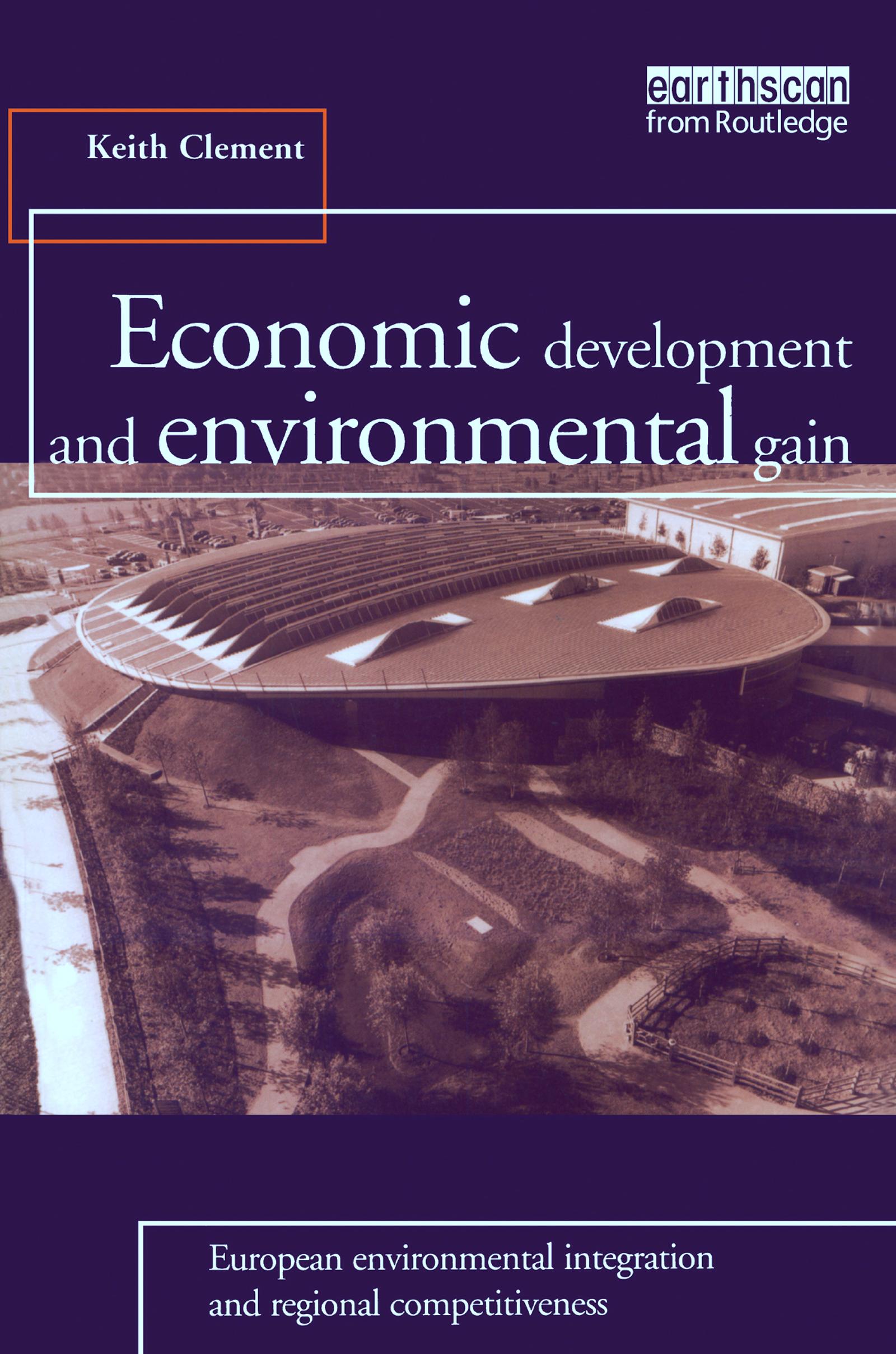 Economic Development and Environmental Gain