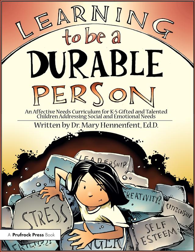 Learning to be a Durable Person by Mary Hennenfent