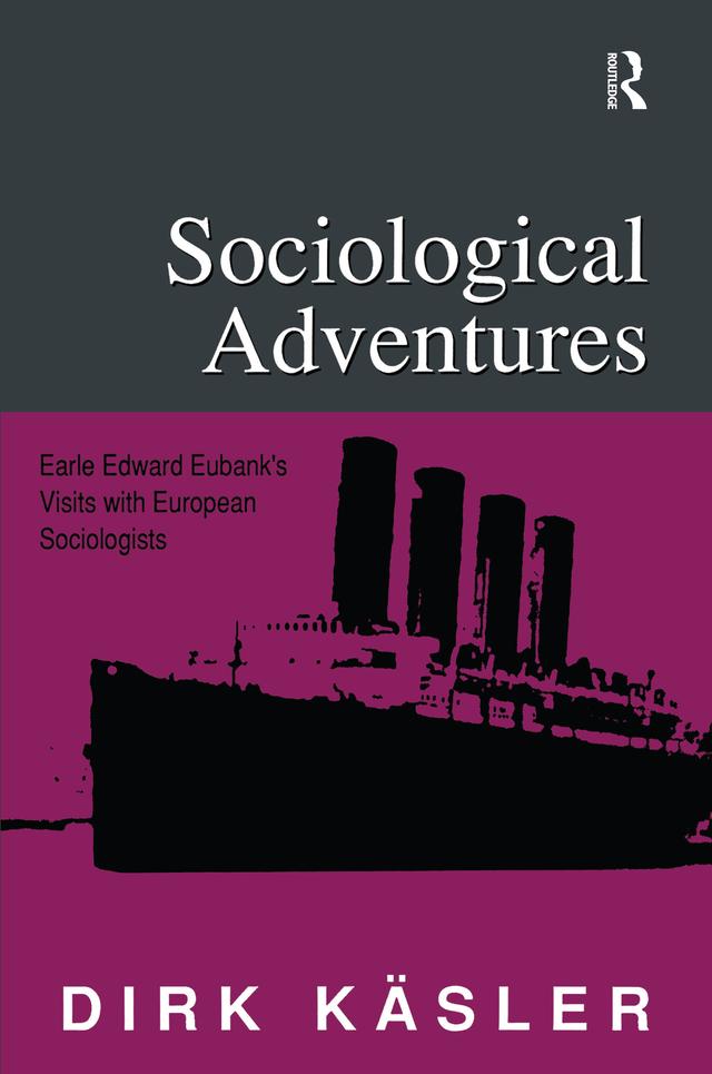 Sociological Adventures by Dirk Kasler