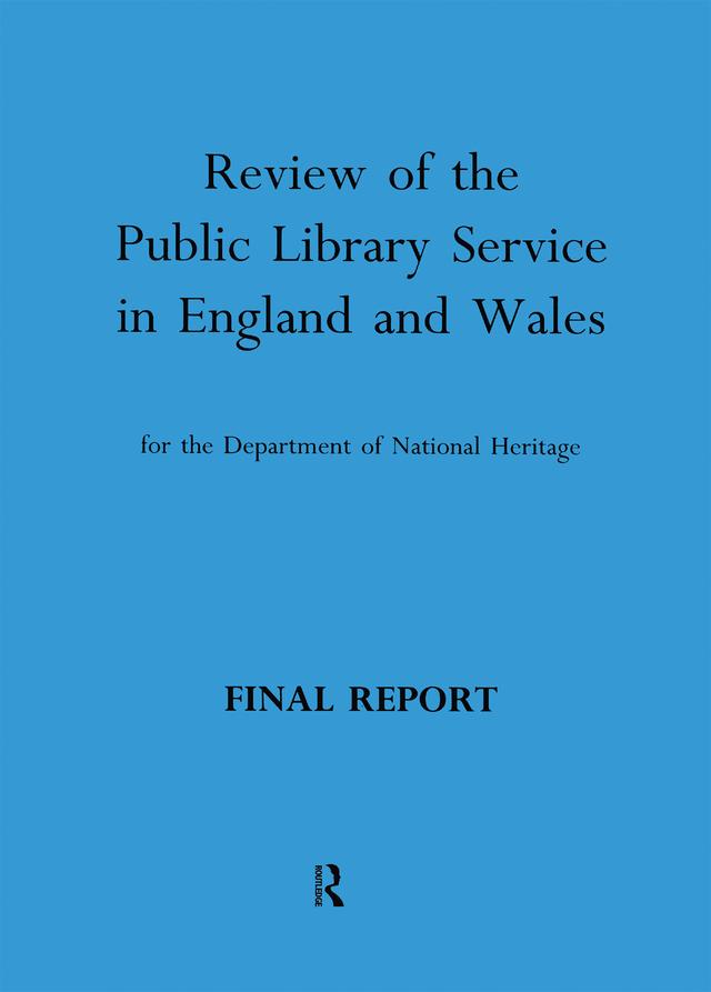 Review of the Public Library Service in England and Wales for the Department of National Heritage by Joyce Line, Maurice B. Line