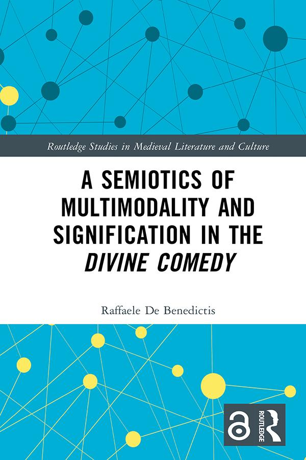 A Semiotics of Multimodality and Signification in the Divine Comedy
