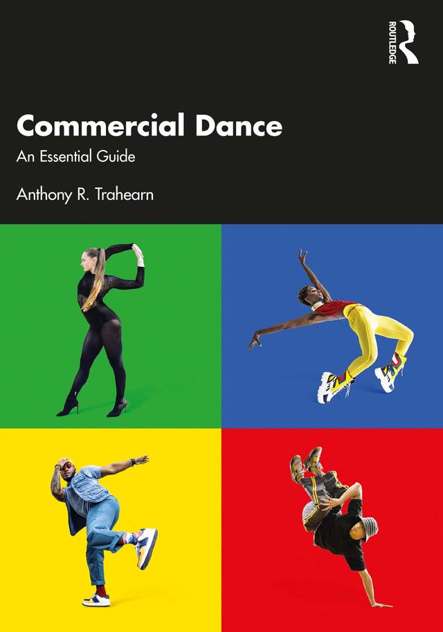 Commercial Dance by Anthony R. Trahearn