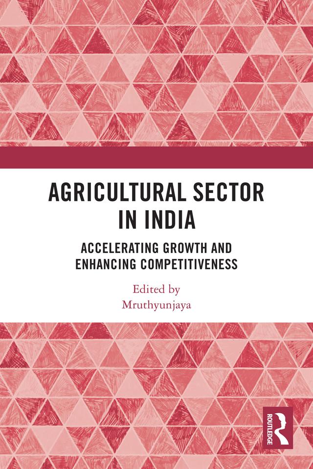 Agricultural Sector in India by Mruthyunjaya