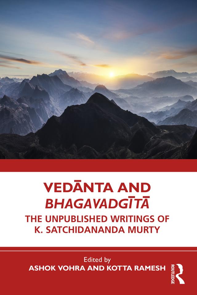 Vedānta and Bhagavadgītā by Ashok Vohra, Kotta Ramesh