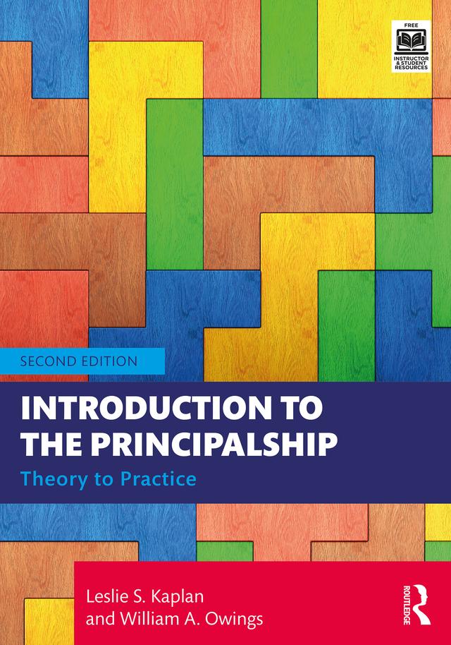 Introduction to the Principalship by Leslie S. Kaplan, William A. Owings