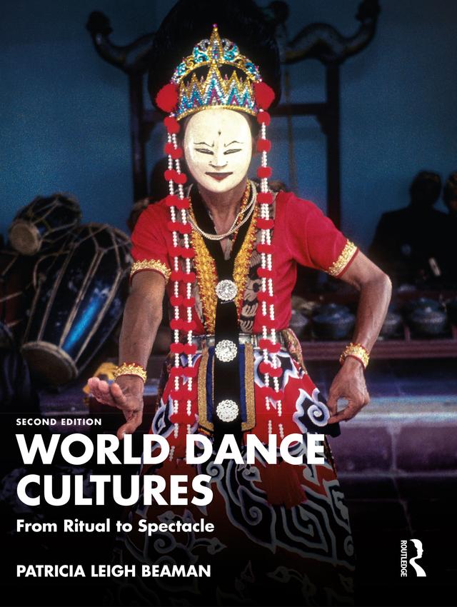 World Dance Cultures by Patricia Leigh Beaman