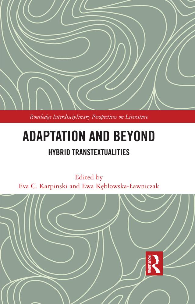 Adaptation and Beyond by Eva C. Karpinski, Ewa Kębłowska-Ławniczak