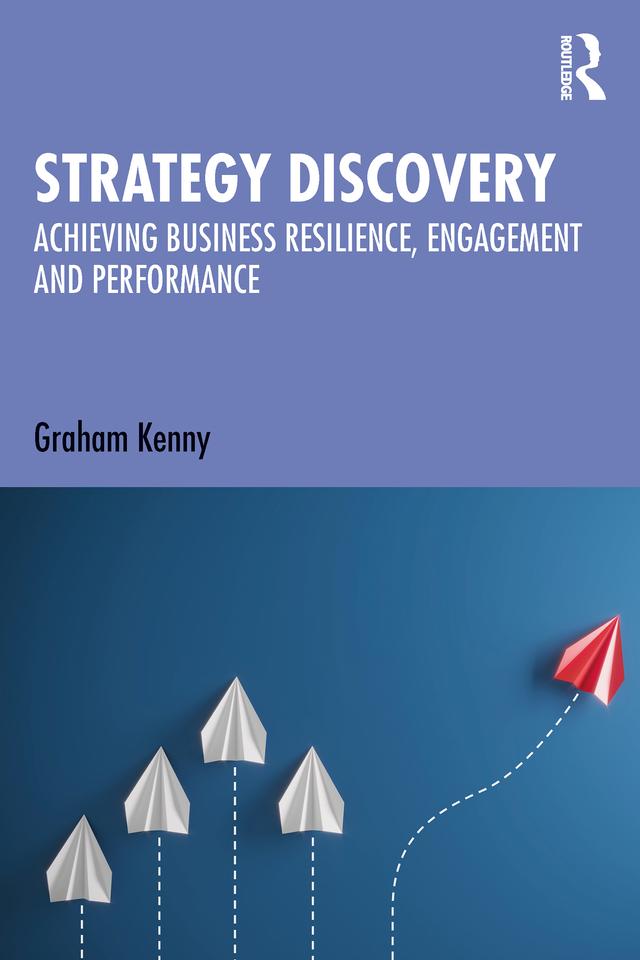 Strategy Discovery by Graham Kenny