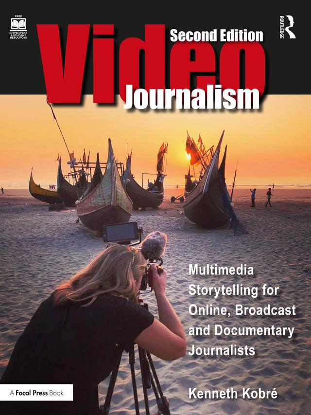 Videojournalism by Kenneth Kobre