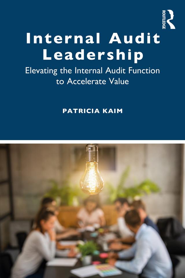 Internal Audit Leadership by Patricia Kaim