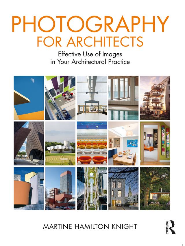 Photography for Architects by Martine Hamilton Knight