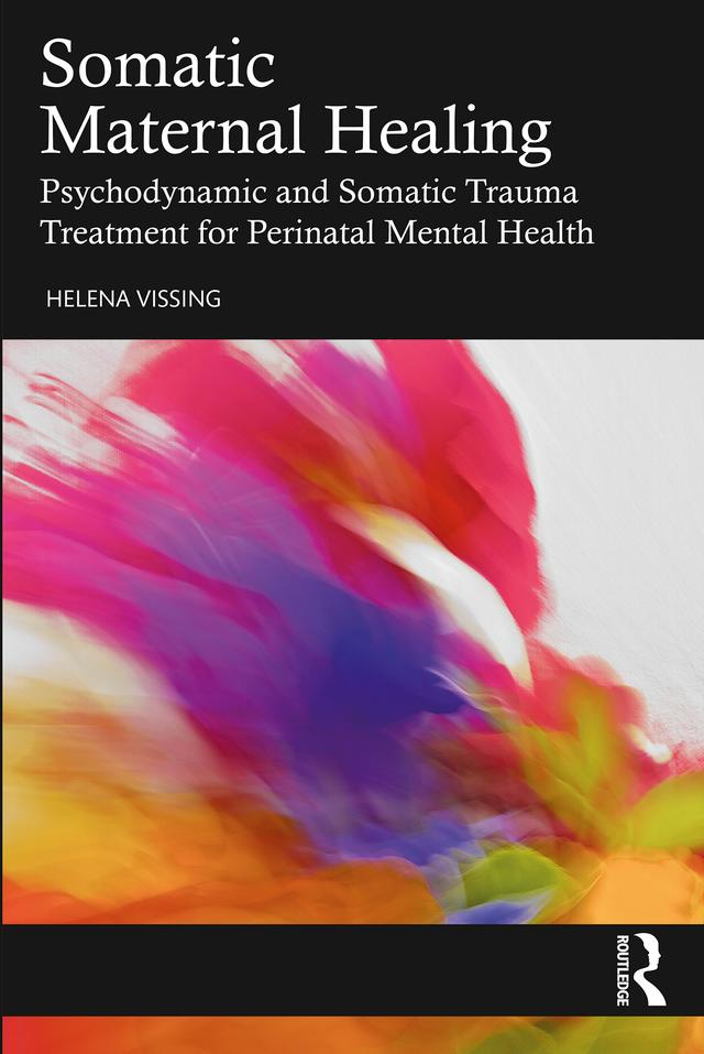 Somatic Maternal Healing by Helena Vissing
