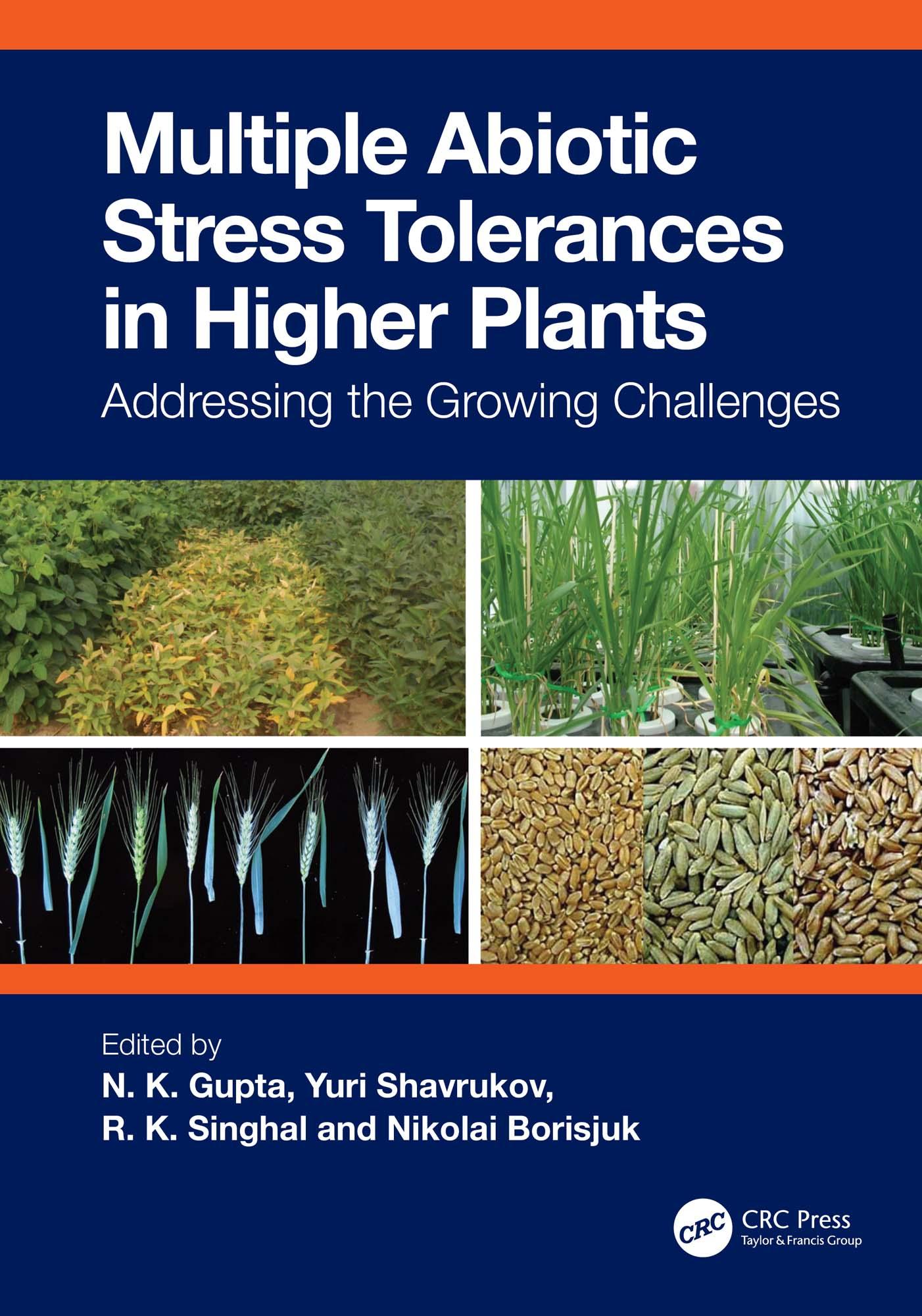 Multiple Abiotic Stress Tolerances in Higher Plants