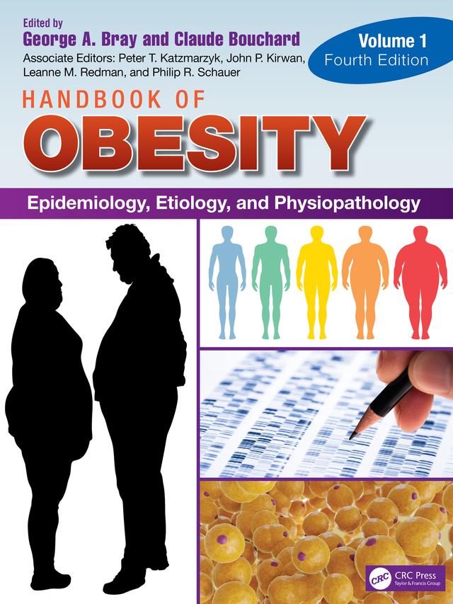 Handbook of Obesity - Volume 1 by Claude Bouchard, George A. Bray