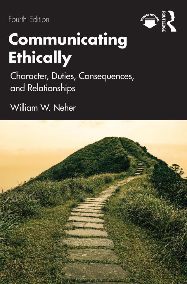 Communicating Ethically by William Neher