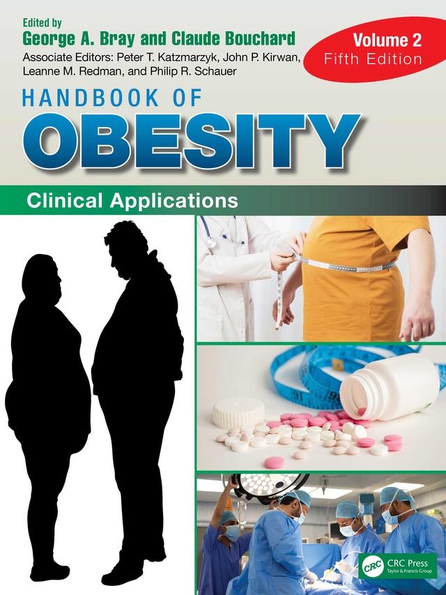 Handbook of Obesity - Volume 2 by Claude Bouchard, George A. Bray