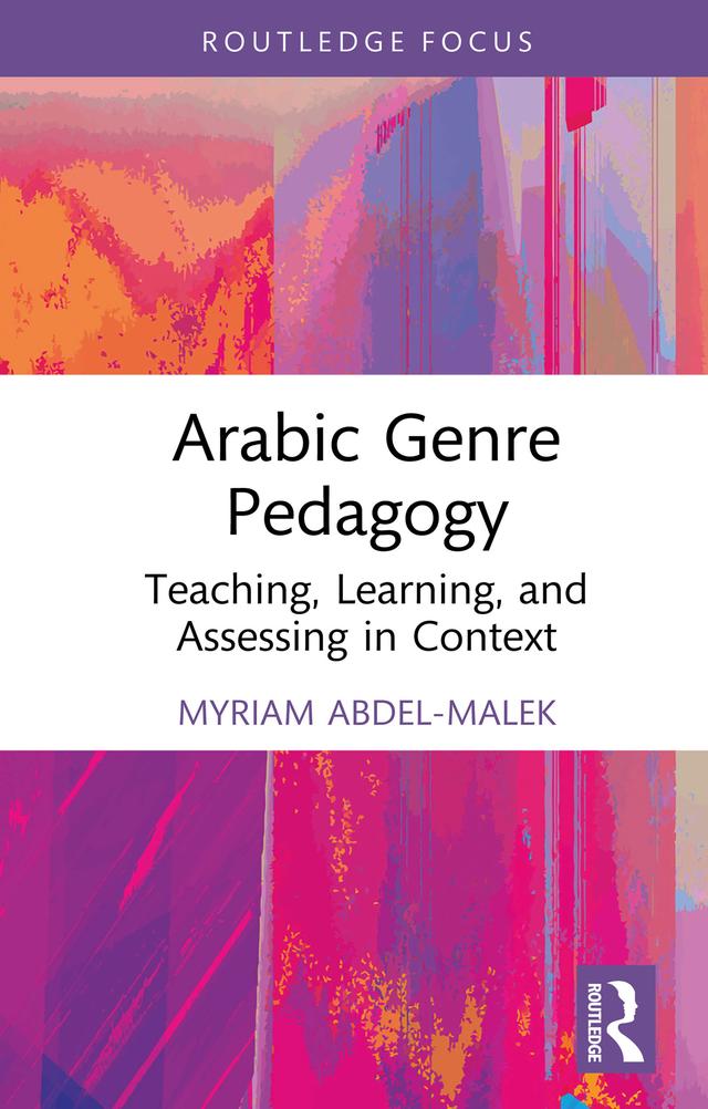 Arabic Genre Pedagogy by Myriam Abdel-Malek