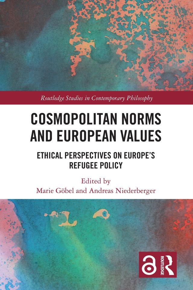 Cosmopolitan Norms and European Values by Andreas Niederberger, Marie Göbel